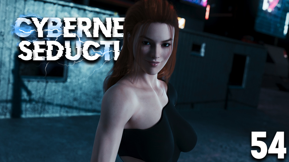 Cybernetic Seduction Episode 54